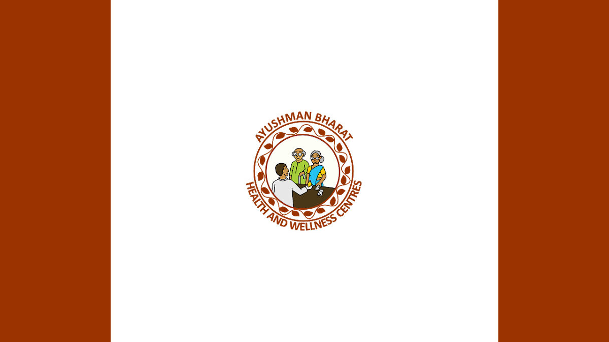 Ayushman Bharat Health and Wellness Centers