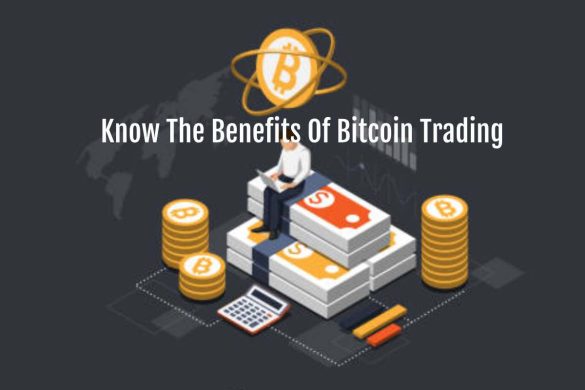 Benefits Of Bitcoin Trading