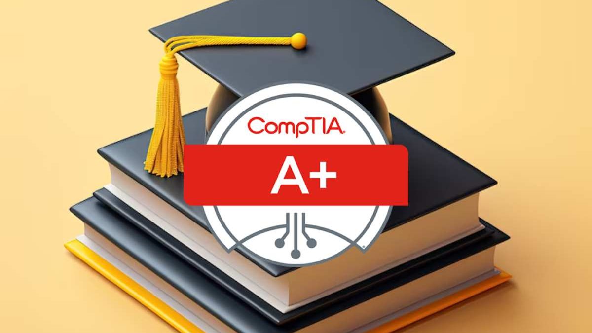Wonders That CompTIA A+ Badge Can Do [2025]