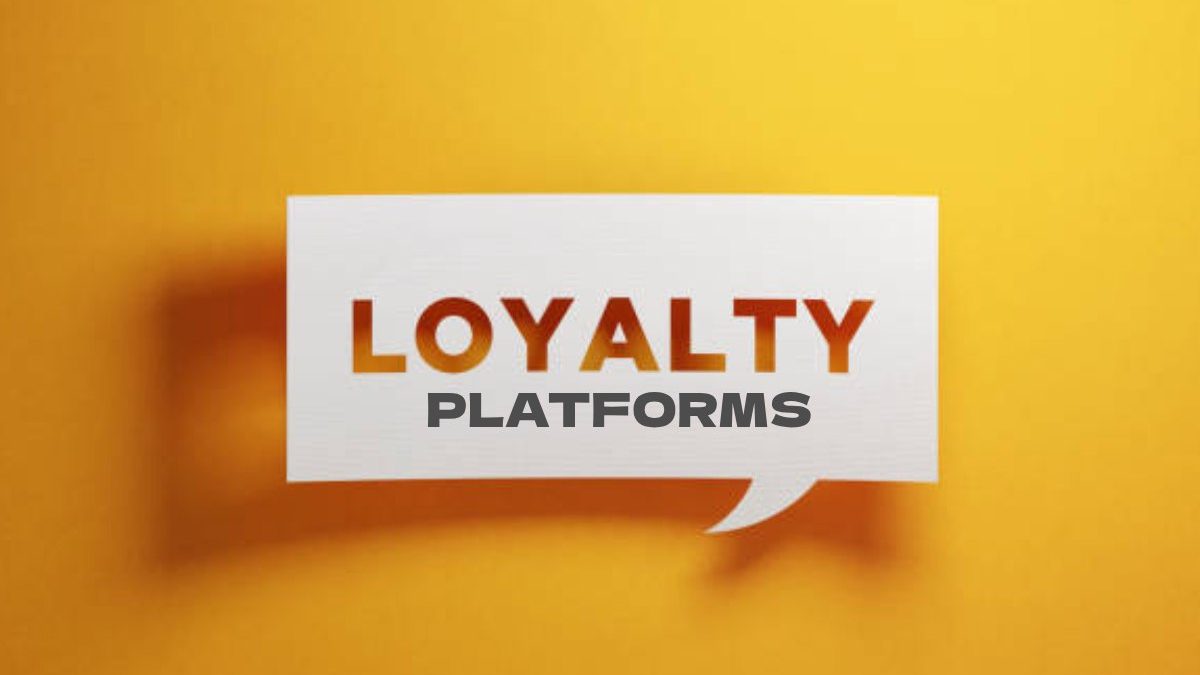 The Power of Loyalty Platforms: Driving Customer Retention