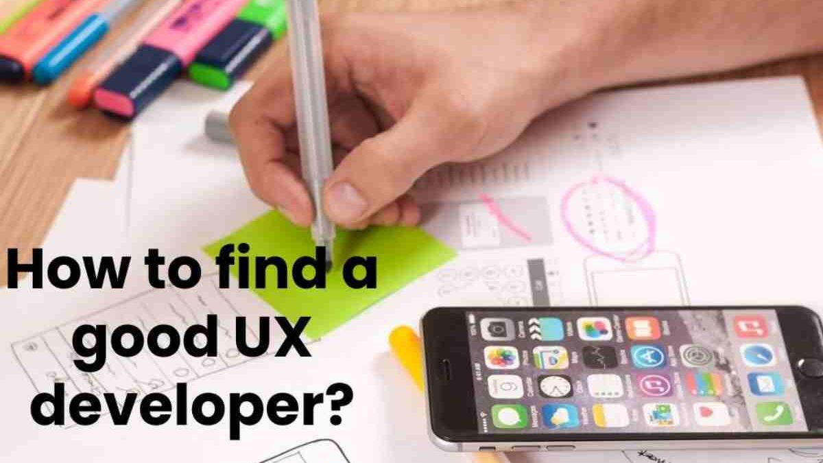 How to find a good UX developer?